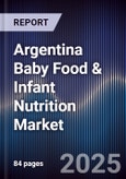 Argentina Baby Food & Infant Nutrition Market- Product Image