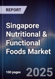 Singapore Nutritional & Functional Foods Market- Product Image