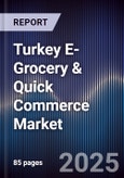 Turkey E-Grocery & Quick Commerce Market- Product Image