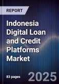 Indonesia Digital Loan and Credit Platforms Market- Product Image