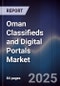 Oman Classifieds and Digital Portals Market - Product Thumbnail Image