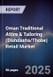 Oman Traditional Attire & Tailoring (Dishdasha/Thobe) Retail Market Size, Share, Growth Drivers, Trends, Opportunities, Competitive Landscape & Forecast 2025-2030 - Product Thumbnail Image