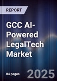 GCC AI-Powered LegalTech Market Size, Share, Trends & Forecast 2025-2030- Product Image