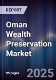 Oman Wealth Preservation Market- Product Image