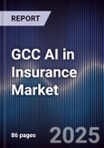 GCC AI in Insurance Market- Product Image