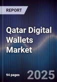 Qatar Digital Wallets Market- Product Image