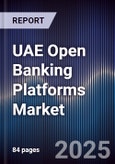 UAE Open Banking Platforms Market- Product Image