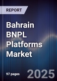 Bahrain BNPL Platforms Market- Product Image