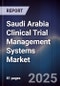Saudi Arabia Clinical Trial Management Systems Market Size, Share, Growth Drivers, Trends, Opportunities & Forecast 2025-2030 - Product Image