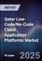 Qatar Low-Code/No-Code Cloud Application Platforms Market Size, Share, Growth Drivers, Trends, Opportunities, Competitive Landscape & Forecast 2025-2030 - Product Thumbnail Image
