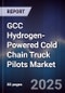 GCC Hydrogen-Powered Cold Chain Truck Pilots Market Size, Share, Growth Drivers, Trends, Opportunities, Competitive Landscape & Forecast 2025-2030 - Product Thumbnail Image