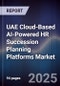 UAE Cloud-Based AI-Powered HR Succession Planning Platforms Market Size, Share, Growth Drivers, Trends, Opportunities, Competitive Landscape & Forecast 2025-2030 - Product Thumbnail Image