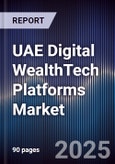 UAE Digital WealthTech Platforms Market- Product Image