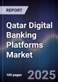 Qatar Digital Banking Platforms Market- Product Image