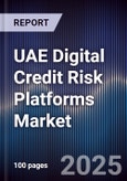 UAE Digital Credit Risk Platforms Market- Product Image