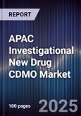 APAC Investigational New Drug CDMO Market- Product Image