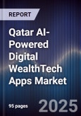 Qatar AI-Powered Digital WealthTech Apps Market- Product Image