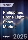 Philippines Drone Light Show Market- Product Image