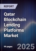 Qatar Blockchain Lending Platforms Market- Product Image
