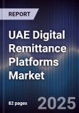 UAE Digital Remittance Platforms Market- Product Image