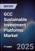 GCC Sustainable Investment Platforms Market- Product Image