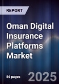 Oman Digital Insurance Platforms Market- Product Image