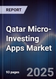 Qatar Micro-Investing Apps Market- Product Image
