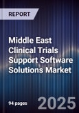 Middle East Clinical Trials Support Software Solutions Market- Product Image