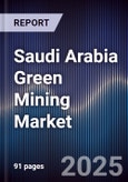 Saudi Arabia Green Mining Market- Product Image