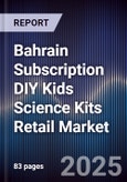 Bahrain Subscription DIY Kids Science Kits Retail Market- Product Image