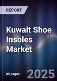 Kuwait Shoe Insoles Market- Product Image