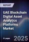 UAE Blockchain Digital Asset Analytics Platforms Market- Product Image