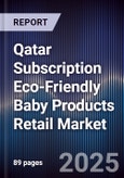 Qatar Subscription Eco-Friendly Baby Products Retail Market- Product Image