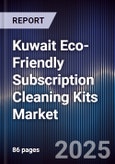 Kuwait Eco-Friendly Subscription Cleaning Kits Market- Product Image