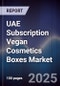 UAE Subscription Vegan Cosmetics Boxes Market - Product Thumbnail Image