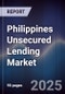 Philippines Unsecured Lending Market - Product Thumbnail Image