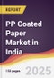 PP Coated Paper Market in India - Product Image