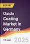 Oxide Coating Market in Germany - Product Thumbnail Image