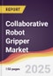 Technology Landscape, Trends and Opportunities in Collaborative Robot Gripper Market - Product Thumbnail Image