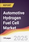 Automotive Hydrogen Fuel Cell Market Report: Trends, Forecast and Competitive Analysis to 2031 - Product Thumbnail Image
