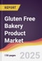 Gluten Free Bakery Product Market Report: Trends, Forecast and Competitive Analysis to 2031 - Product Thumbnail Image