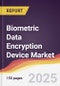 Biometric Data Encryption Device Market Report: Trends, Forecast and Competitive Analysis to 2031 - Product Thumbnail Image
