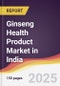 Ginseng Health Product Market in India - Product Thumbnail Image