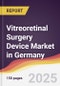 Vitreoretinal Surgery Device Market in Germany - Product Image
