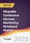 Wearable Continuous Glucose Monitoring Wristband Market Report: Trends, Forecast and Competitive Analysis to 2031 - Product Thumbnail Image