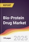 Bio-Protein Drug Market Report: Trends, Forecast and Competitive Analysis to 2031 - Product Image