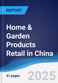 Home & Garden Products Retail in China- Product Image