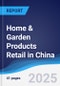 Home & Garden Products Retail in China - Product Thumbnail Image