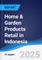 Home & Garden Products Retail in Indonesia - Product Thumbnail Image
