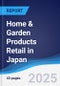 Home & Garden Products Retail in Japan - Product Thumbnail Image
